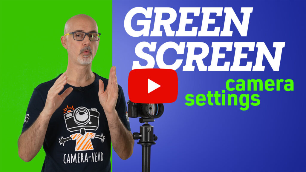 best green screen camera settings on youtube